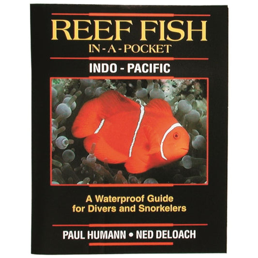 Reef Fish In-A-Pocket identification guide for Indo-Pacific region - waterproof guide for divers and snorkelers by Paul Humann and Ned DeLoach featuring orange clownfish