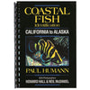 Coastal Fish Identification book by Paul Humann - California to Alaska marine life field guide with underwater photography