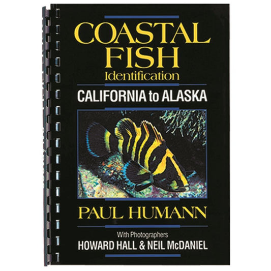 Coastal Fish Identification book by Paul Humann - California to Alaska marine life field guide with underwater photography